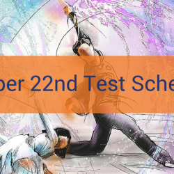 October 22nd Test Schedule